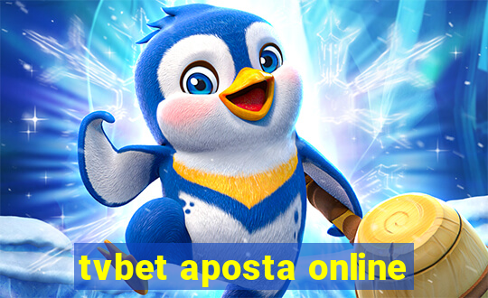 tvbet aposta online